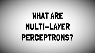 Multi-Layer Perceptrons