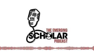 Introducing The Emerging Scholar