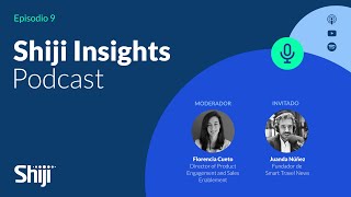 [ES] Humor, IA y personalización: Tendencias en Hotelería con Juanda Núñez | Shiji Insights #9