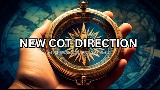 Mike From COT   New COT Direction   2026 Eve Of Everything