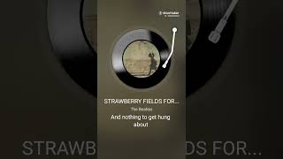  STRAWBERRY FIELDS FOREVER (acoustic midnight radio playlist )   live! My Version