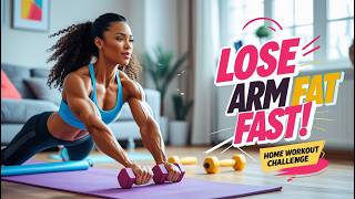 Lose Arm Fat Fast Home Workout