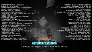 TOP 50  - BEST ALTERNATIVE ROCK 00's