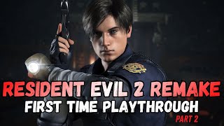 Resident Evil 2 Playthrough - Leon Kennedy - Part 2