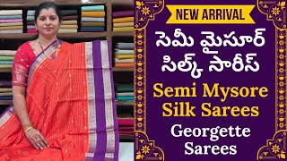 New Stock - Semi Mysore Silk Sarees | Georgette Sarees | #mysoresilk #semisilksarees #onlinesarees