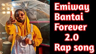 EMIWAY BANTAI FOREVER 2.0 | RAP SONG | OFFICIAL AUDIO | BY MUSIC LOVER SAHIL | 2K25