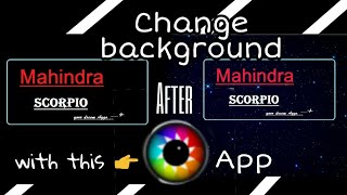 Change background with program 4pc photo editor ver easy trick