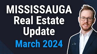 Mississauga Real Estate Market Update March 2024 #realestate #mississaugarealestate #mississauga