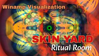 SKIN YARD - Ritual Room from Fist Remixed (1990/2020) :: Winamp Visualization