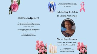 Celebrating The Life & In The Loving Memory of Marie-Ange Jacques