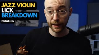 Jazz Violin Line breakdown over Djangos Nuages