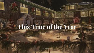 This Time of The Year🎄I 크리스마스 분위기를 돋우는 크리스마스 피아노 연주곡 🎅❄️