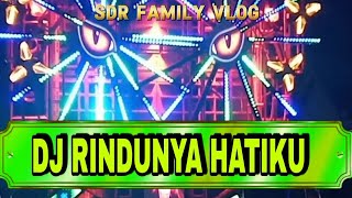 DJ Rindunya Hatiku 