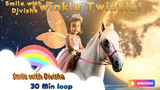Twinkle Twinkle Little Star! 30 Minutes loop without add! #kidsvideo #kidsonyoutube  #hindirhymes