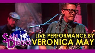 Tonight in San Diego - Live Performance by Veronica May