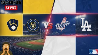 Los Angeles Dodgers 🆚 Milwaukee Brewers 🔴EN VIVO #01 (13/10/25)