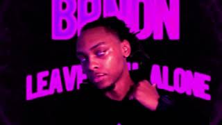 BRNDN - LEAVE YOU ALONE
