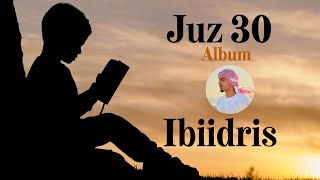 Surah Ash-Sharh | Juz 30 Album | ibiidris