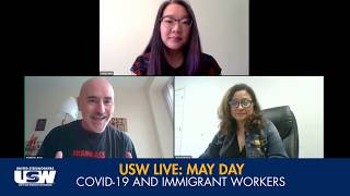 USW Live: May Day, Immigrant Workers and COVID-19