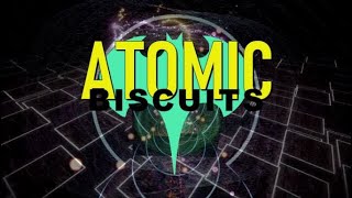 Atomic Biscuits w/BACFA "Setting The Table"