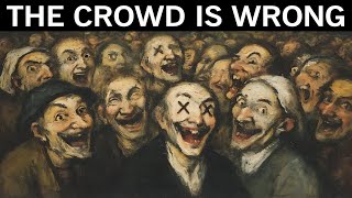 How the Majority Chooses Wrong – The Psychology of Social Proof and Ancient Wisdom