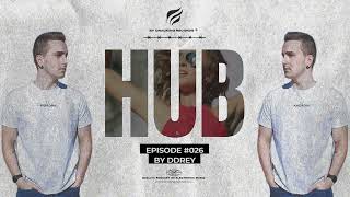 HUB Radio #026 by DDRey