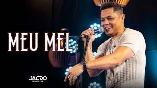 Meu Mel - Seresta do Jaldo Sem Retoque - Pra Comer Água Vol3 🔥