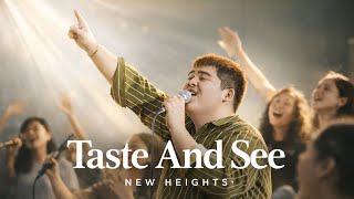Taste And See | by New Heights Music 