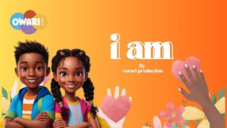 I Am || Affirmation video for Kids