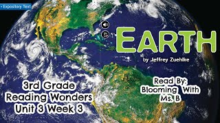Earth by Jeffrey Zuehlke // 3rd Grade Unit 3 Week 3 // Reading Wonders McGraw Hill