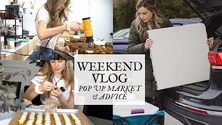 Small business vlog: weekend pop up market, daily habits to start your own business