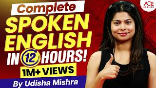 Complete English Speaking Course | Improve your English in 12 Hours | English By Udisha Ma'am