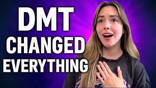 This Changed My Life Forever — It Was DMT