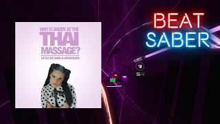 Beat Saber | Thai Massage - AronChupa (Expert+) 89,7%