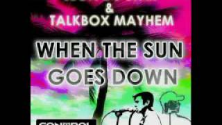 Leon Du Star & Talkbox Mayhem - when the sun goes down