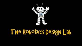 The Robotics Design Lab Sneak Peak Video