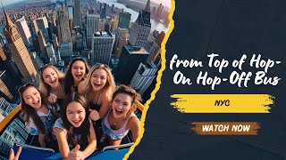 New York City Streets from Top of Hop-On Hop-Off Bus | Travel Vlog Tour