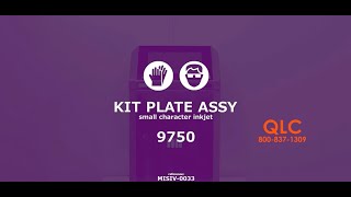 QLC 9750 Replacing Kit plate Assembly