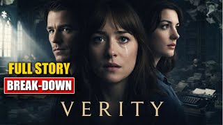 VERITY (2026) Movie Explained | Dark Psychological Thriller Full Story Explanation & What To Expect?