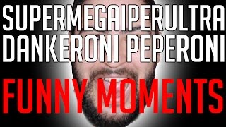 FUNNY MOMENTS (DEGLI ULTIMI 3 ANNI CON VOI)