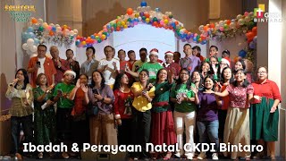 Ibadah & Perayaan Natal GKDI Bintaro 2025   I   Fruitful Family In Christ