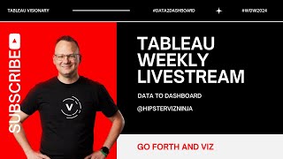 #WOW2024 Tableau Live Stream - Time based Gantt Charts