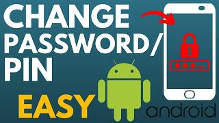 How to Change Pin or Password on Android - 2026