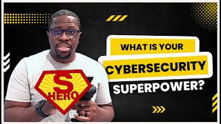 What is Your Cybersecurity Superpower? | Defense