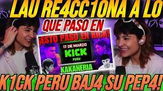 LAU RE4CC10NA a lo que PAS0 en K1CK PERÚ 😲BAJ4 su PEP4 🤣