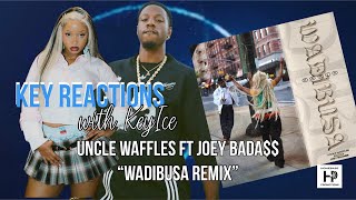 Key Reactions: Uncle Waffles ft Joey Bada$$ "Wadibusa Remix"