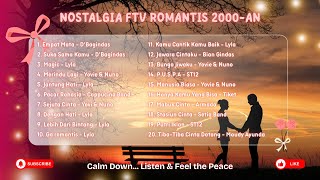 🎶 Best Playlist Lagu FTV Romantis 2000an | 💖 Koleksi Lagu Cinta Jadul