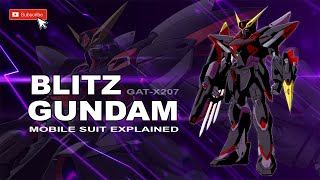 Blitz Gundam  |  GAT-X207  |   Mobile Suit Explained