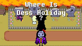 Where Is Dess Holiday