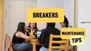 Breakers | Maintenance Tips